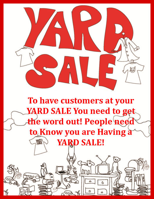 yard sale need to advertise